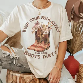 Keep Your Soul Clean and Your Boots Dirty Bella Canvas® Unisex Jersey Short Sleeve Tee in Natural or White Pretty Watercolor Flowers and Cowboy Boots